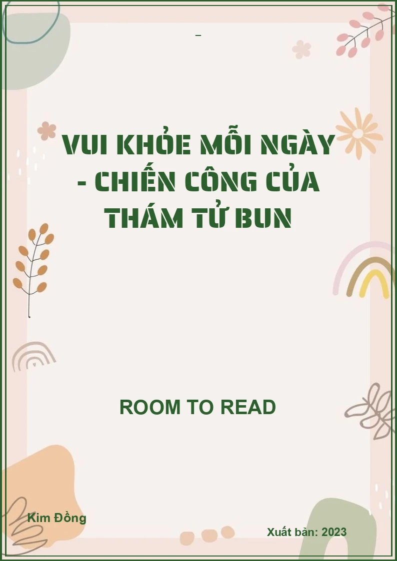 Vui Khỏe Mỗi Ngày - Chiến Công Của Thám Tử Bun