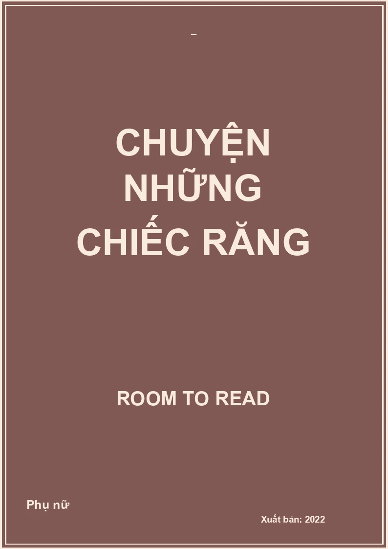 Chuyện những chiếc răng