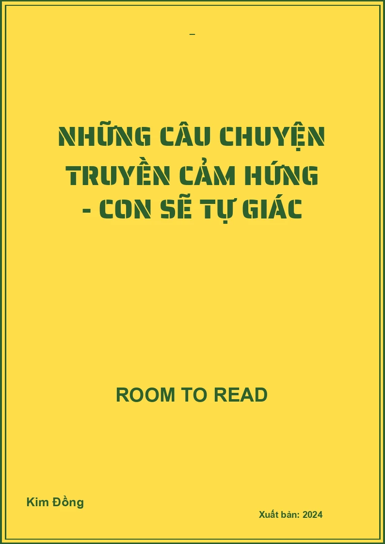 Những câu chuyện truyền cảm hứng - Con sẽ tự giác