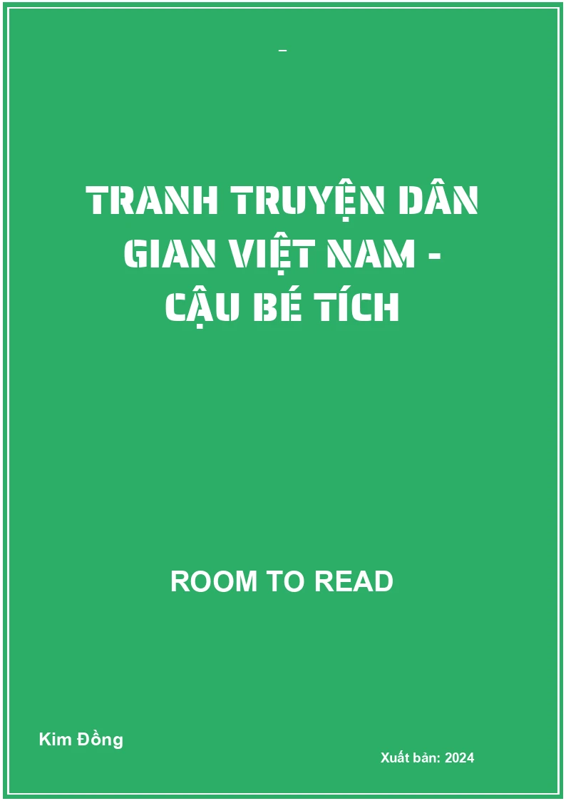 Tranh truyện dân gian Việt Nam - Cậu bé Tích