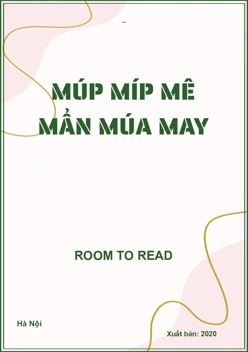 Múp míp mê mẩn múa may