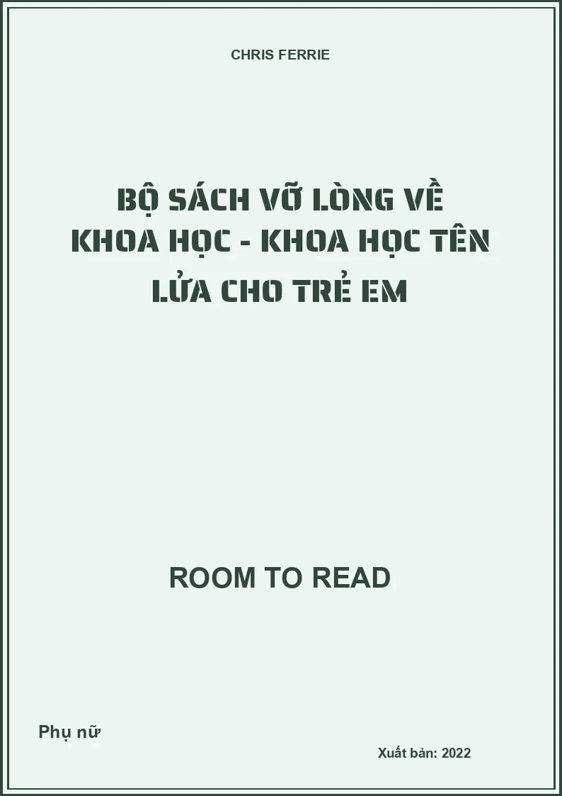 Bộ sách vỡ lòng về khoa học - Khoa học tên lửa cho trẻ em