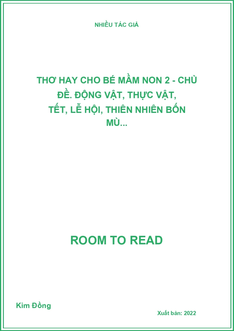 Thơ hay cho bé mầm non 2 - Chủ đề. Động vật, thực vật, tết, lễ hội, thiên nhiên bốn mù...