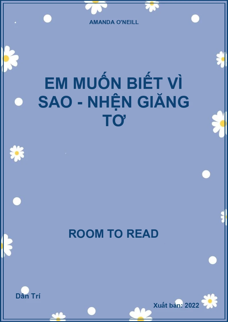 Em muốn biết vì sao - Nhện giăng tơ