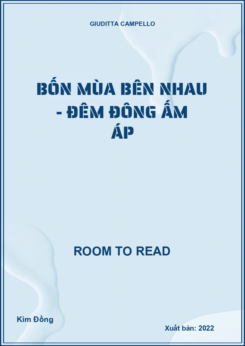 Bốn mùa bên nhau - Đêm đông ấm áp