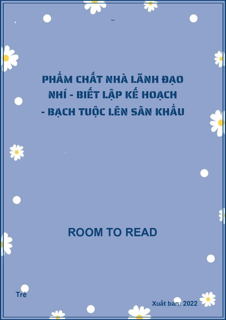 Phẩm chất nhà lãnh đạo nhí - Biết lập kế hoạch - Bạch tuộc lên sân khẩu