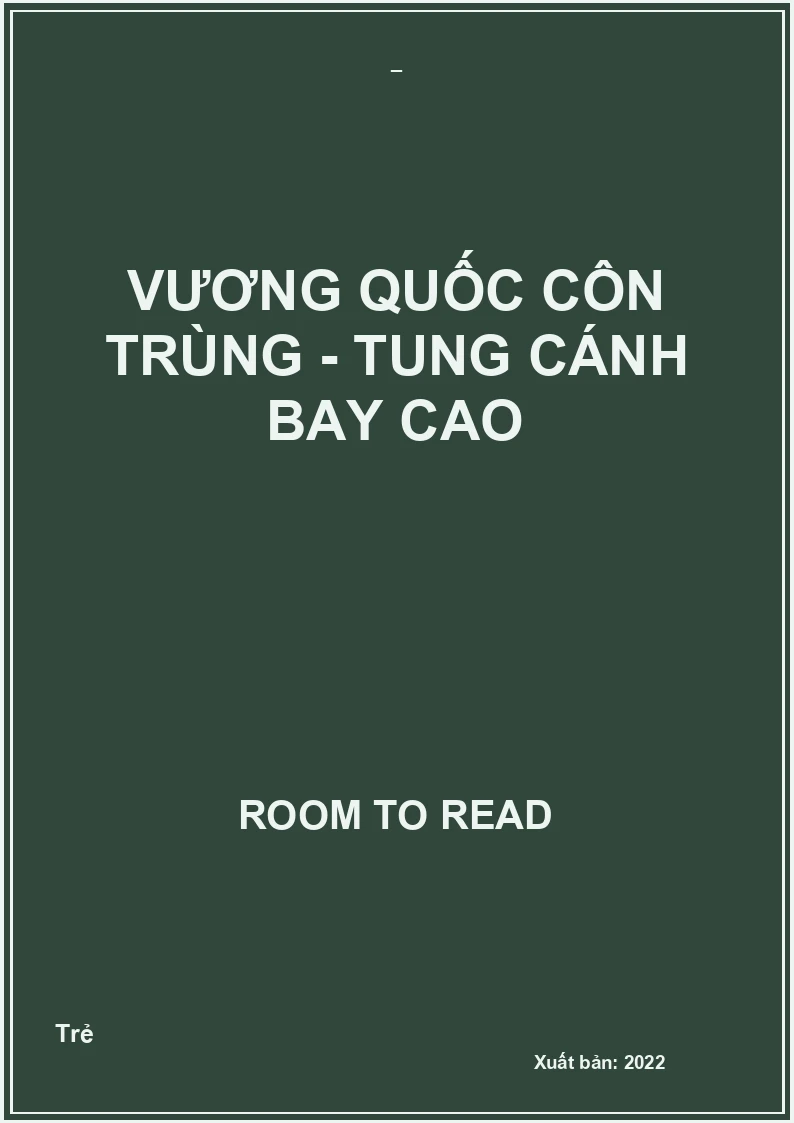 Vương quốc côn trùng - Tung cánh bay cao