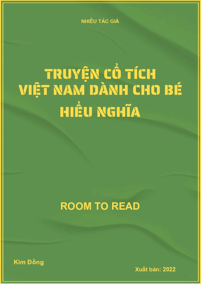 Truyện cổ tích Việt Nam dành cho bé hiểu nghĩa