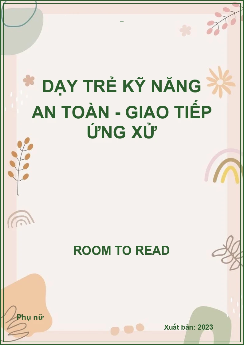 Dạy trẻ kỹ năng an toàn - Giao tiếp ứng xử