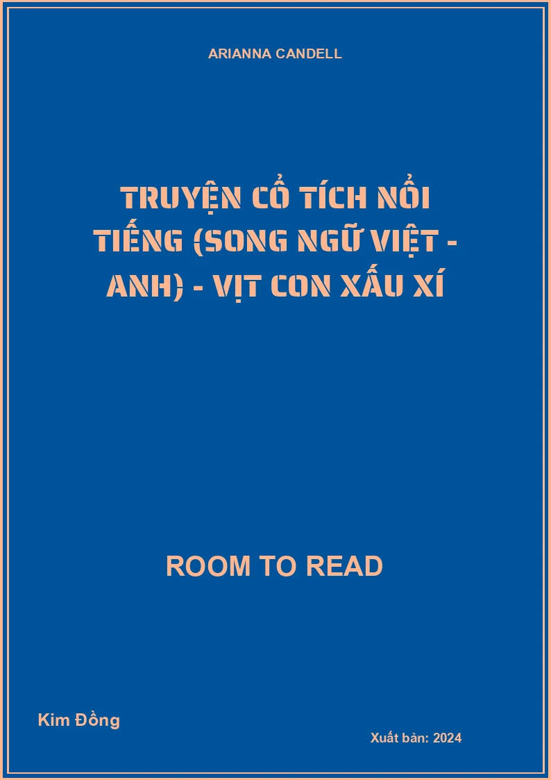 Truyện cổ tích nổi tiếng (song ngữ Việt - Anh) - Vịt con xấu xí