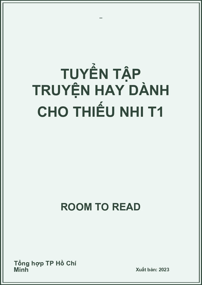 Tuyển tập truyện hay dành cho thiếu nhi T1