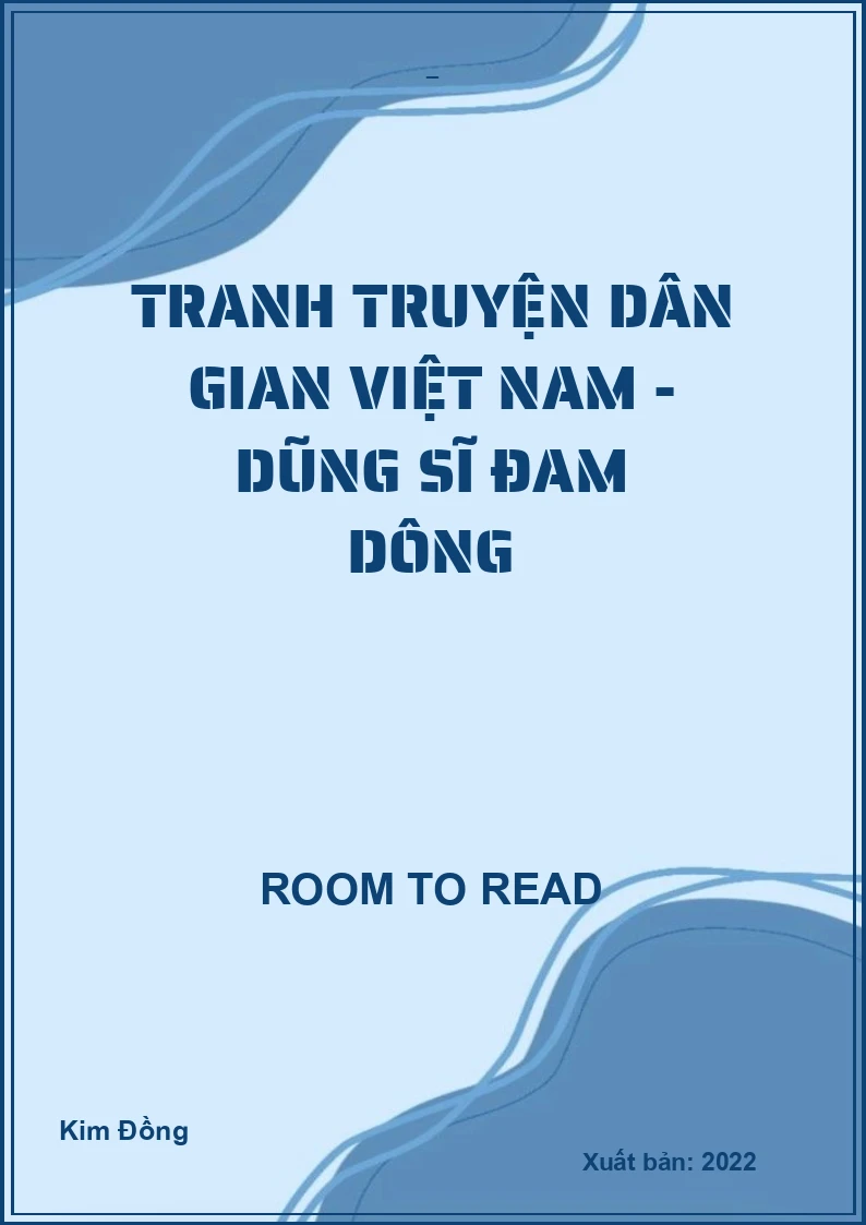 Tranh truyện dân gian Việt Nam - Dũng sĩ Đam Dông