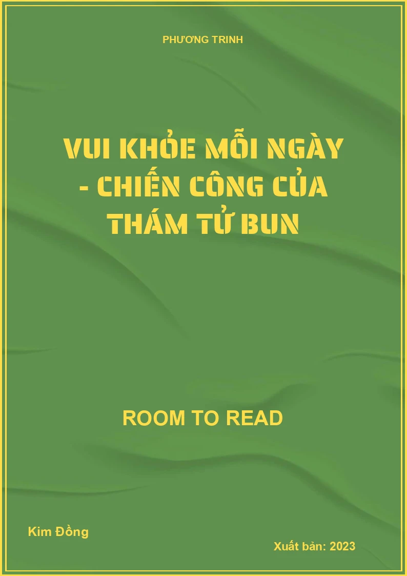 Vui Khỏe Mỗi Ngày - Chiến Công Của Thám Tử Bun