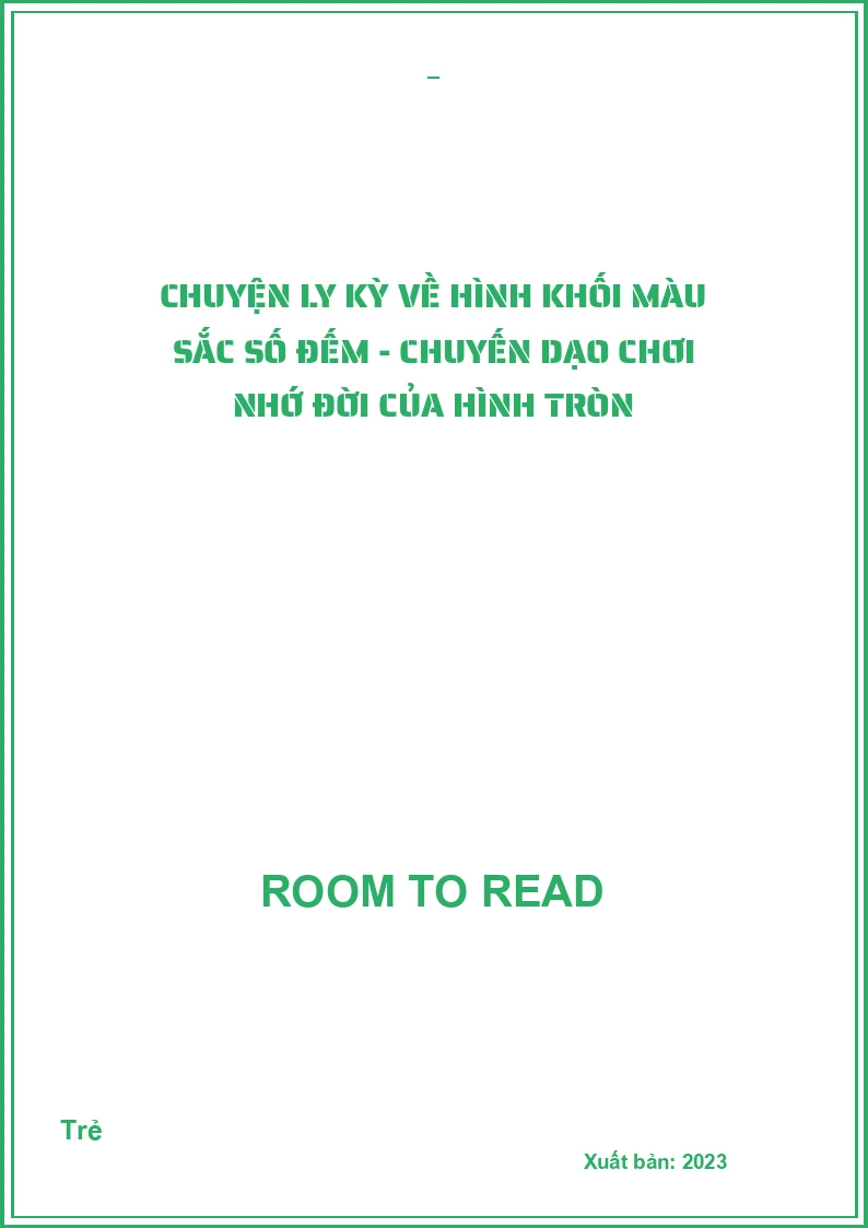 Chuyện ly kỳ về hình khối màu sắc số đếm - Chuyến dạo chơi nhớ đời của hình tròn