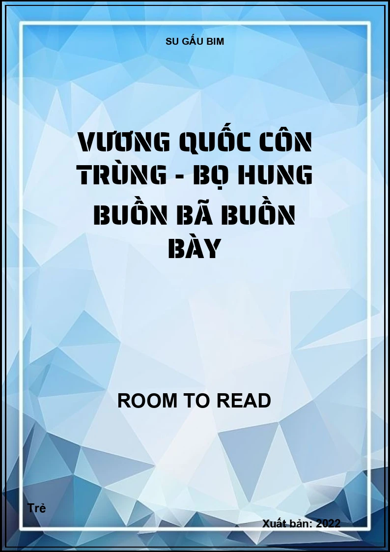 Vương quốc côn trùng - Bọ hung buồn bã buồn bày