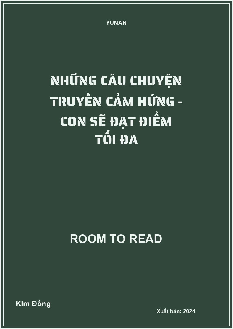 Những câu chuyện truyền cảm hứng - Con sẽ đạt điểm tối đa