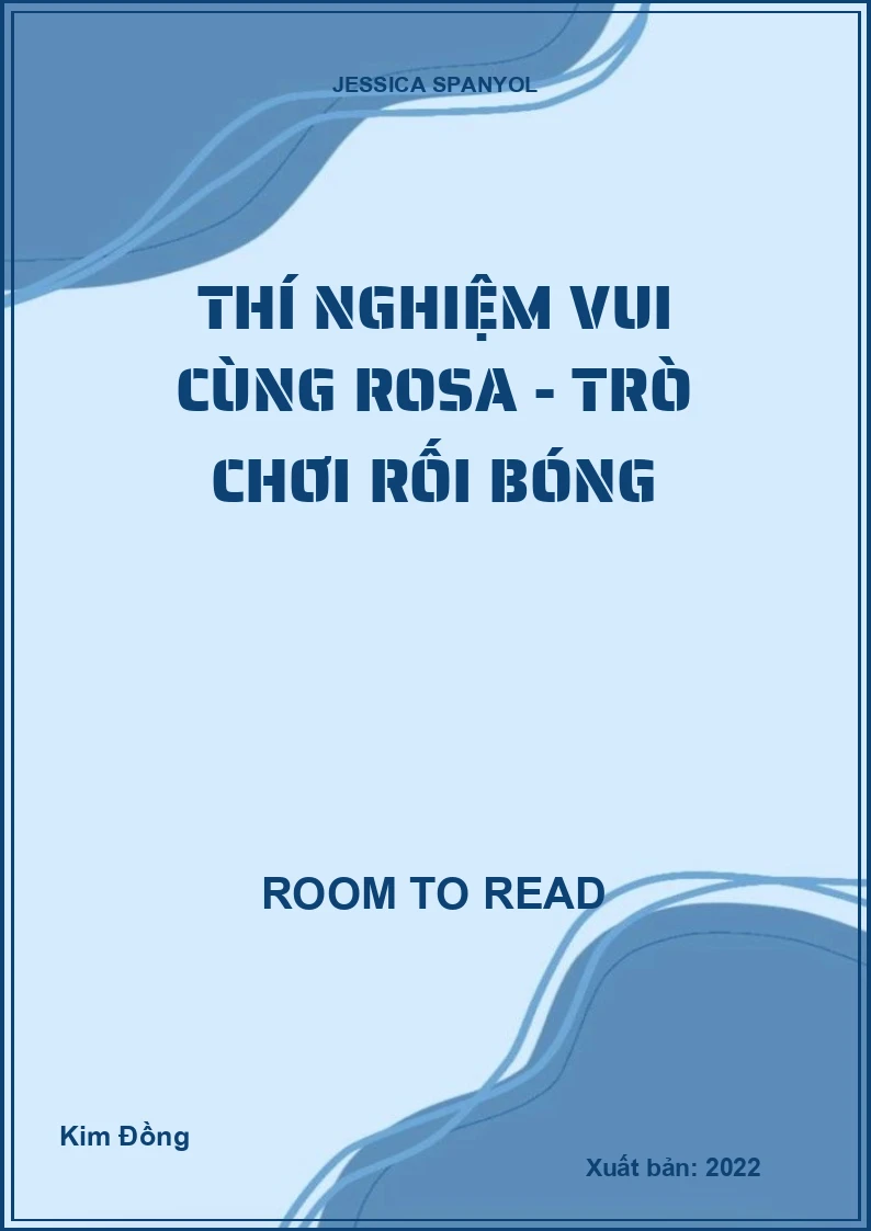 Thí nghiệm vui cùng Rosa - Trò chơi rối bóng