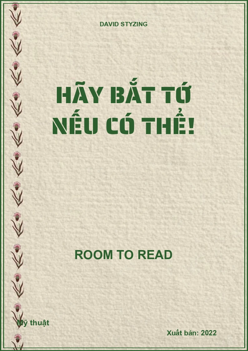 Hãy bắt tớ nếu có thể!