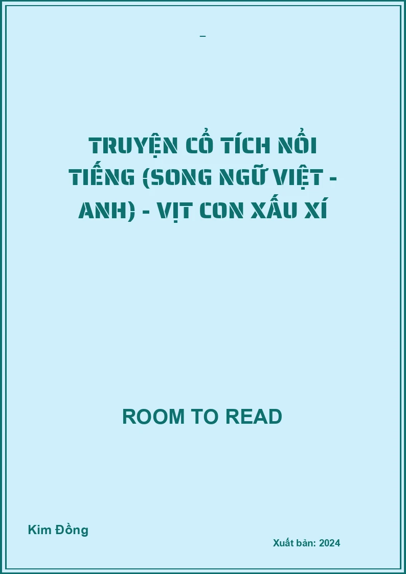 Truyện cổ tích nổi tiếng (song ngữ Việt - Anh) - Vịt con xấu xí