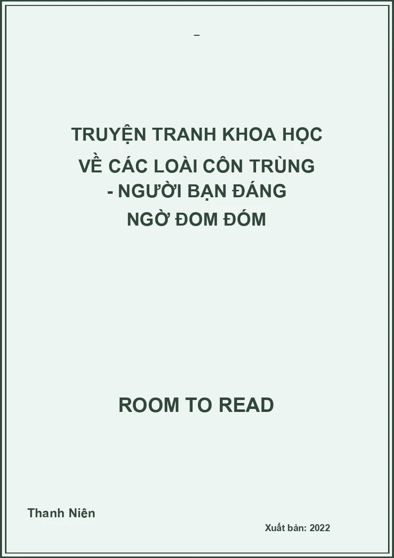 Truyện tranh khoa học về các loài côn trùng - Người bạn đáng ngờ đom đóm
