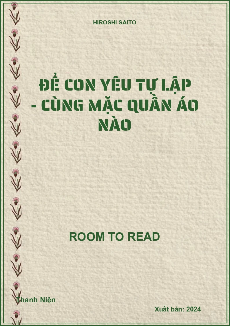 Để con yêu tự lập - Cùng mặc quần áo nào
