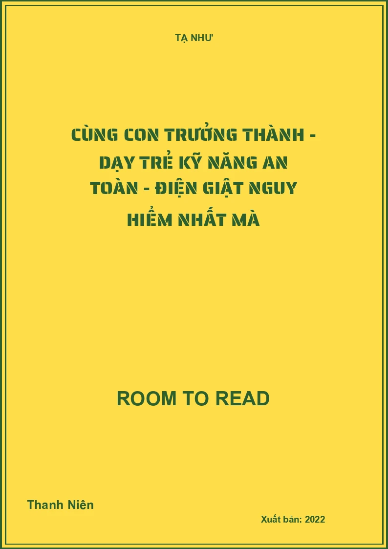 Cùng con trưởng thành - Dạy trẻ kỹ năng an toàn - Điện giật nguy hiểm nhất mà