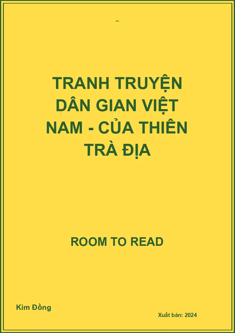 Tranh truyện dân gian Việt Nam - Của thiên trà địa