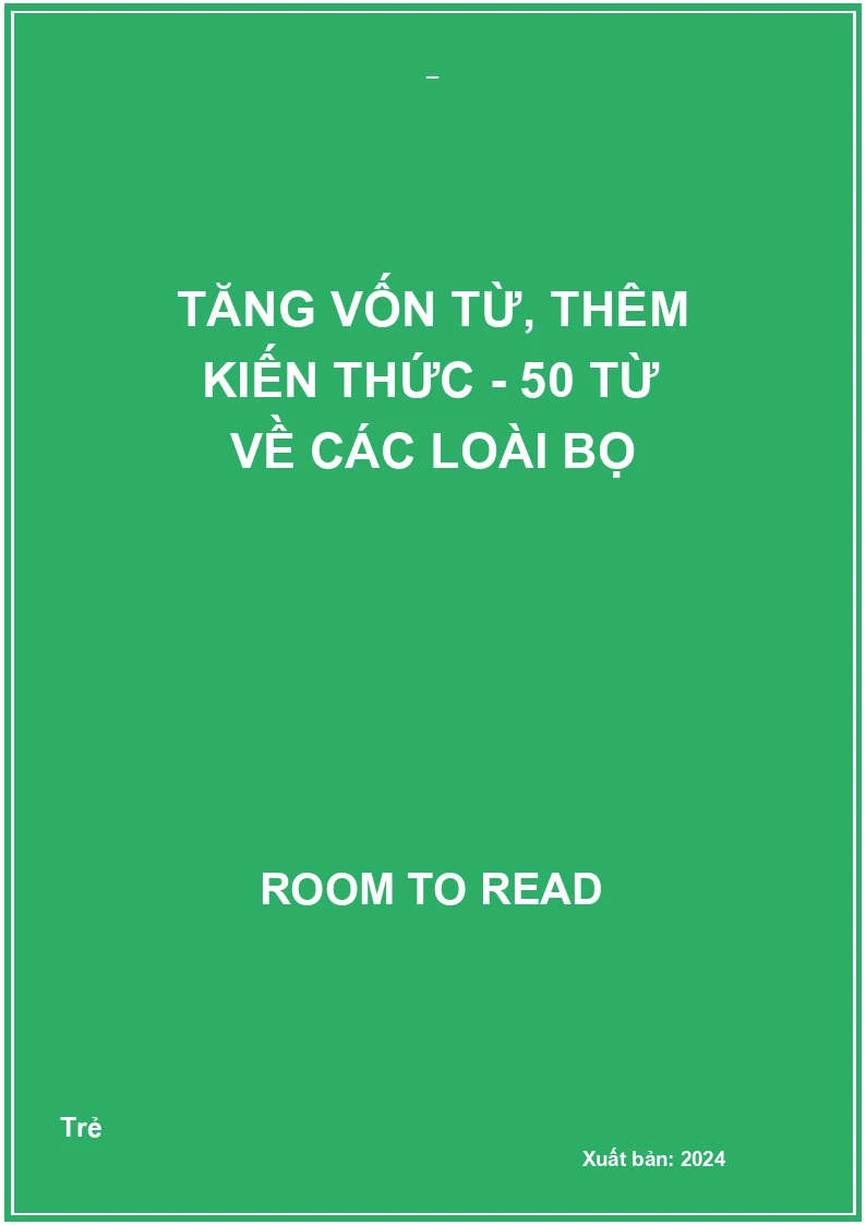 Tăng Vốn Từ, Thêm Kiến Thức - 50 Từ Về Các Loài Bọ
