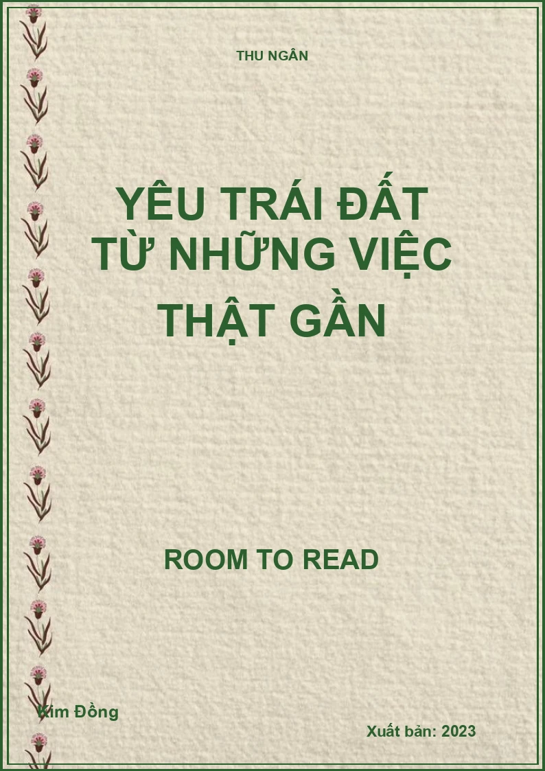Yêu Trái Đất Từ Những Việc Thật Gần