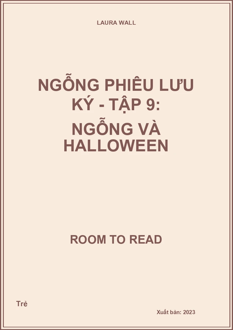 Ngỗng Phiêu Lưu Ký - Tập 9: Ngỗng Và Halloween