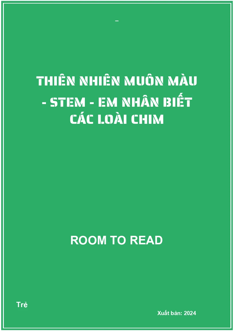 Thiên Nhiên Muôn Màu - STEM - Em Nhân Biết Các Loài Chim