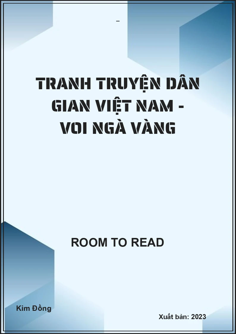 Tranh truyện dân gian Việt Nam - Voi ngà vàng