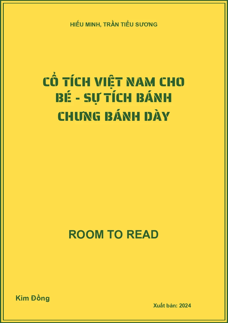 Cổ tích Việt Nam cho bé - Sự tích bánh chưng bánh dày