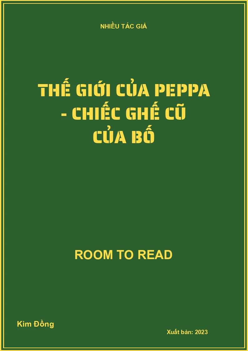 Thế giới của Peppa - Chiếc ghế cũ của bố