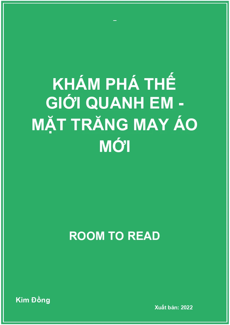 Khám phá thế giới quanh em - Mặt Trăng may áo mới