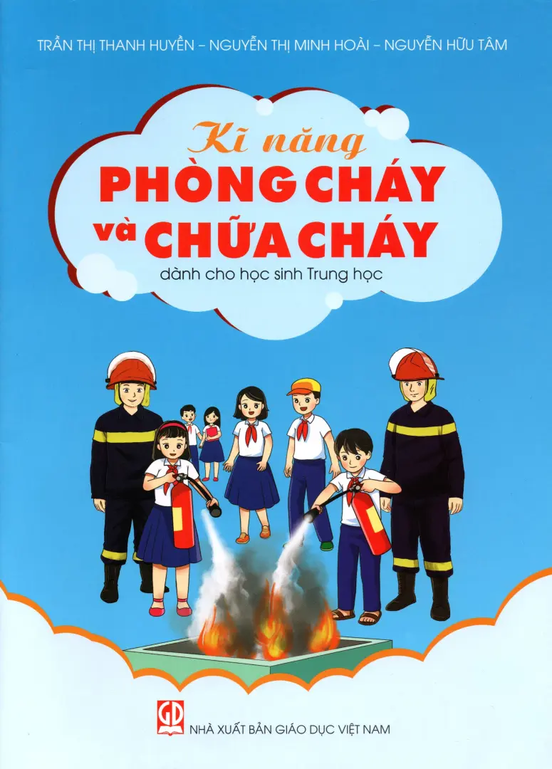 Kỹ năng phòng cháy và chữa cháy cho học sinh Trung học