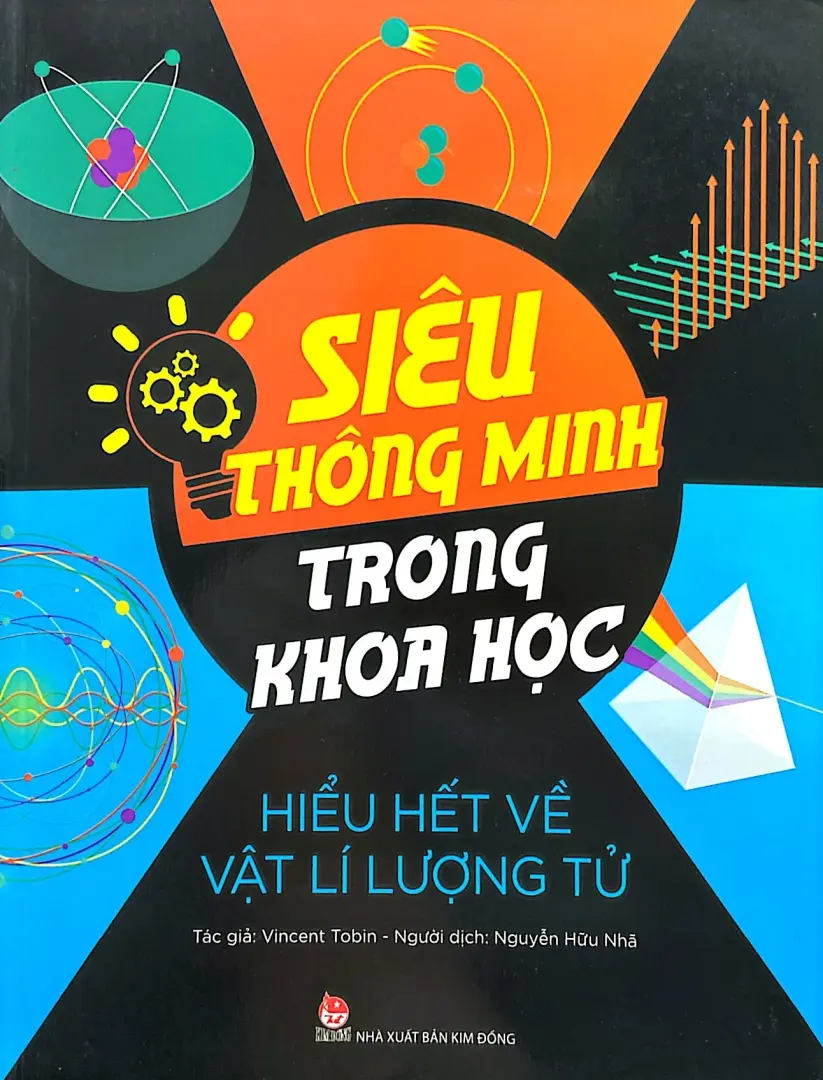 Siêu thông minh trong khoa học - Hiểu hết về vật lí lượng tử