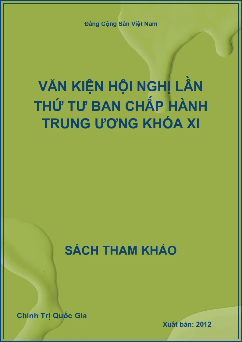 Văn kiện hội nghị lần thứ tư ban chấp hành trung ương khóa XI
