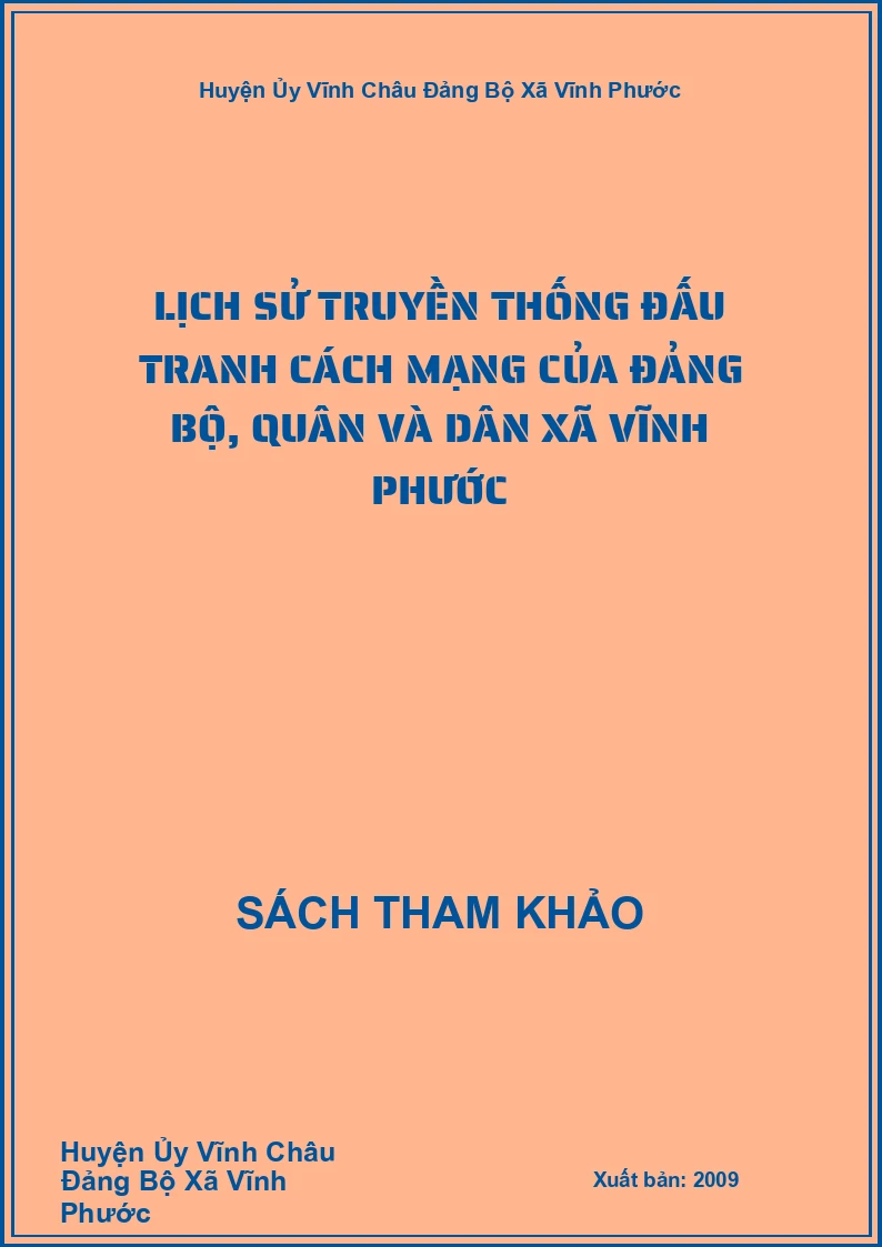 Lịch sử truyền thống đấu tranh cách mạng của đảng bộ, quân và dân xã Vĩnh Phước