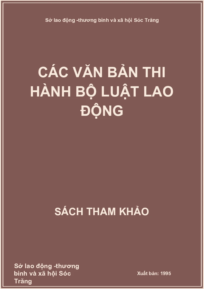 Các văn bản thi hành bộ luật lao động