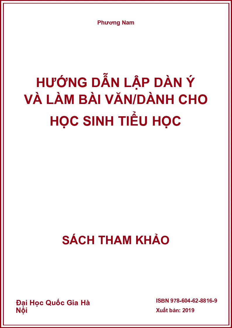 Hướng dẫn lập dàn ý và làm bài văn/dành cho học sinh tiểu học