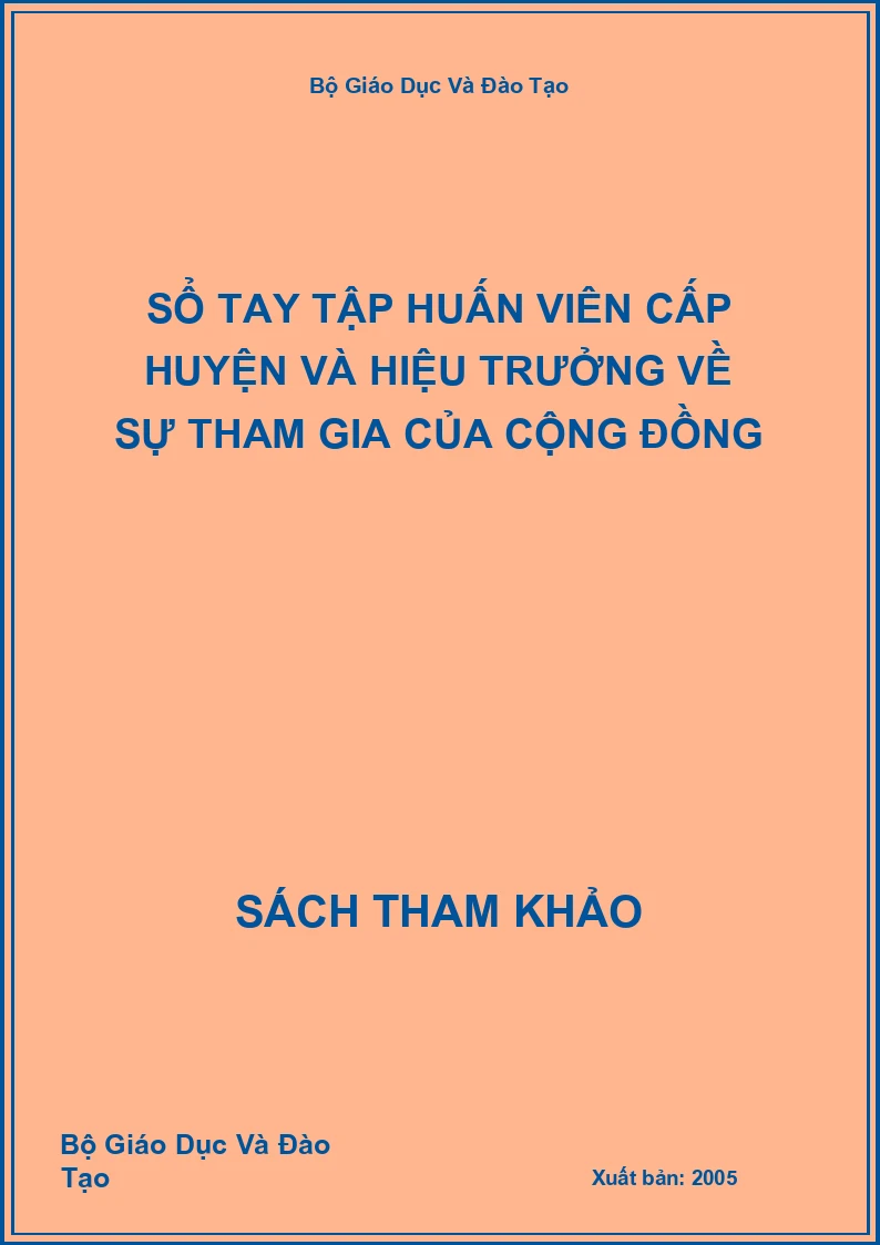 Sổ tay tập huấn viên cấp huyện và hiệu trưởng về sự tham gia của cộng đồng