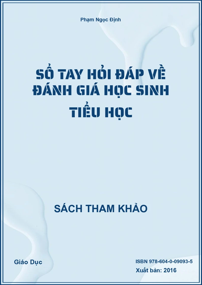 Sổ tay hỏi đáp về đánh giá học sinh tiểu học