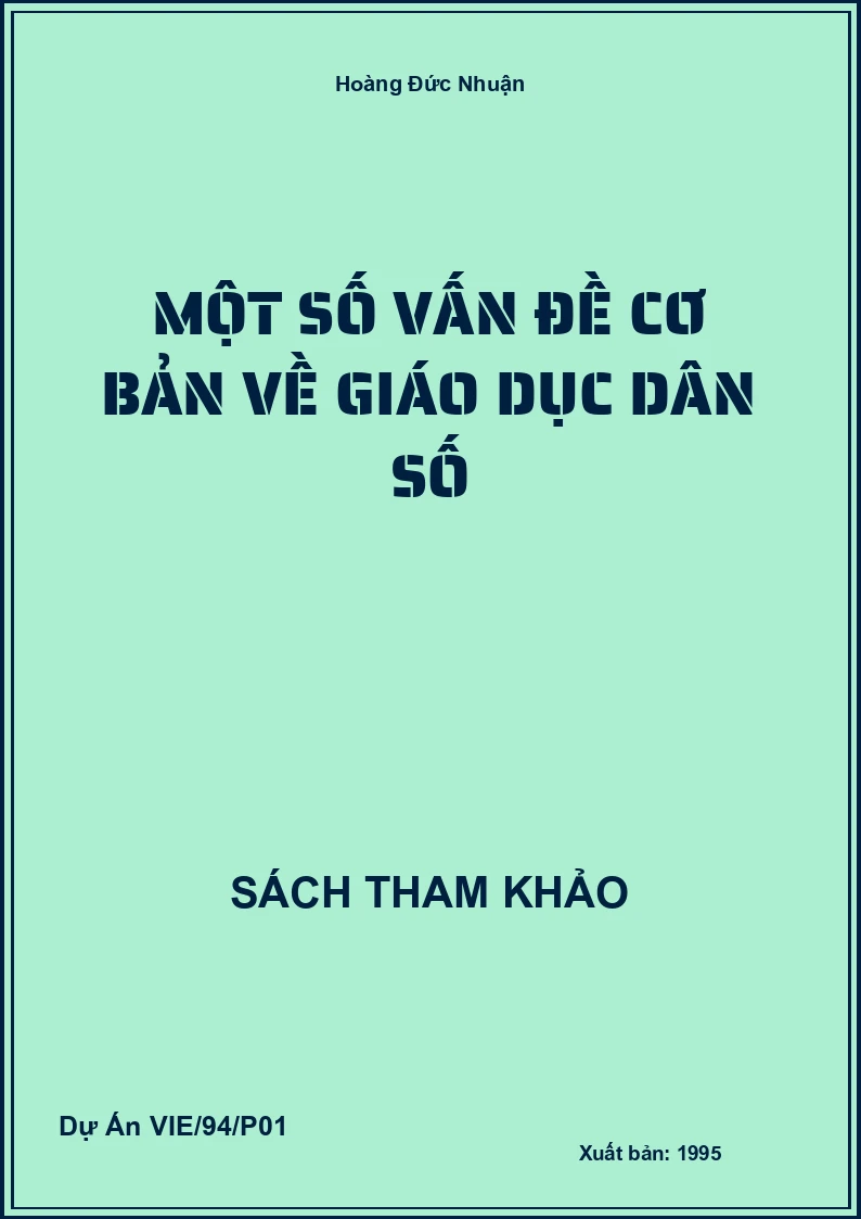 Một số vấn đề cơ bản về giáo dục dân số