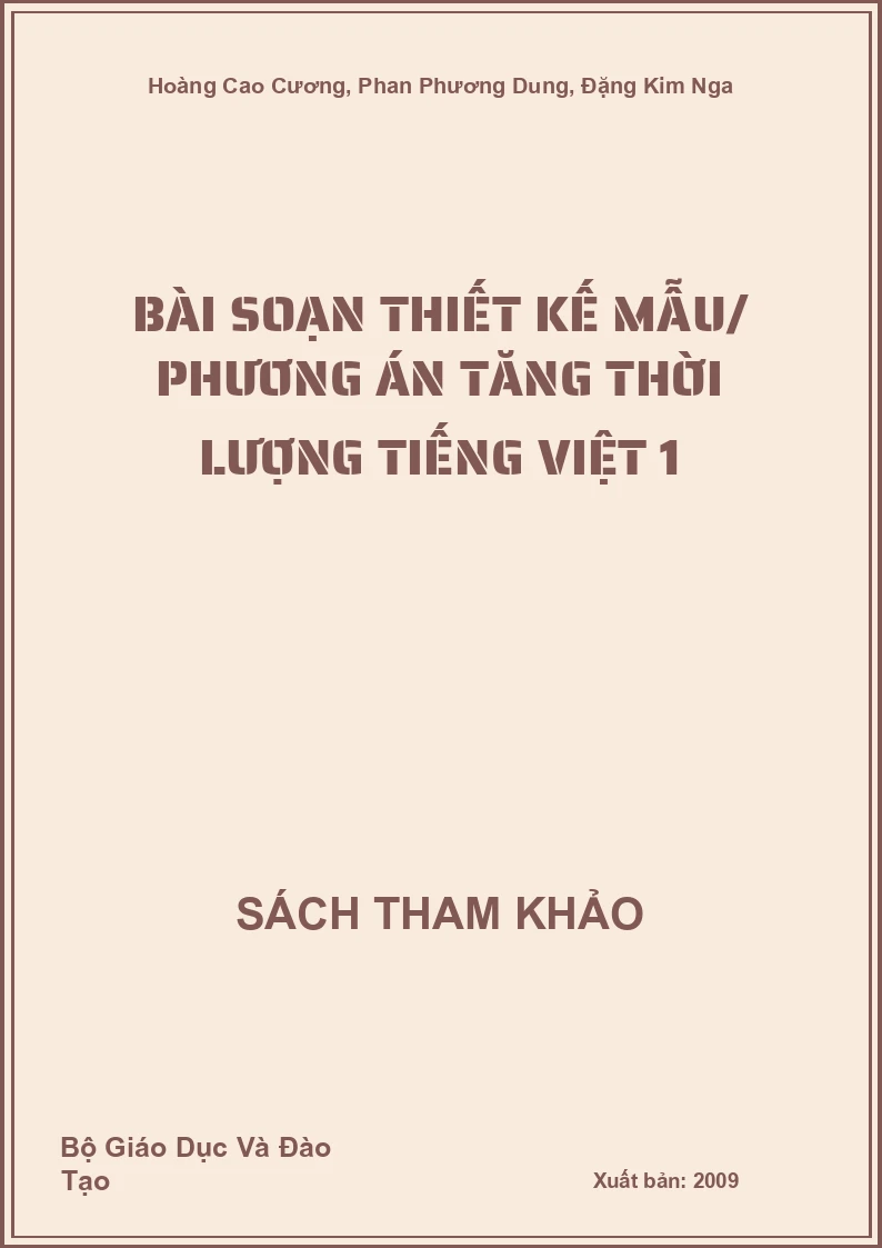 Bài soạn thiết kế mẫu/ phương án tăng thời lượng tiếng việt 1