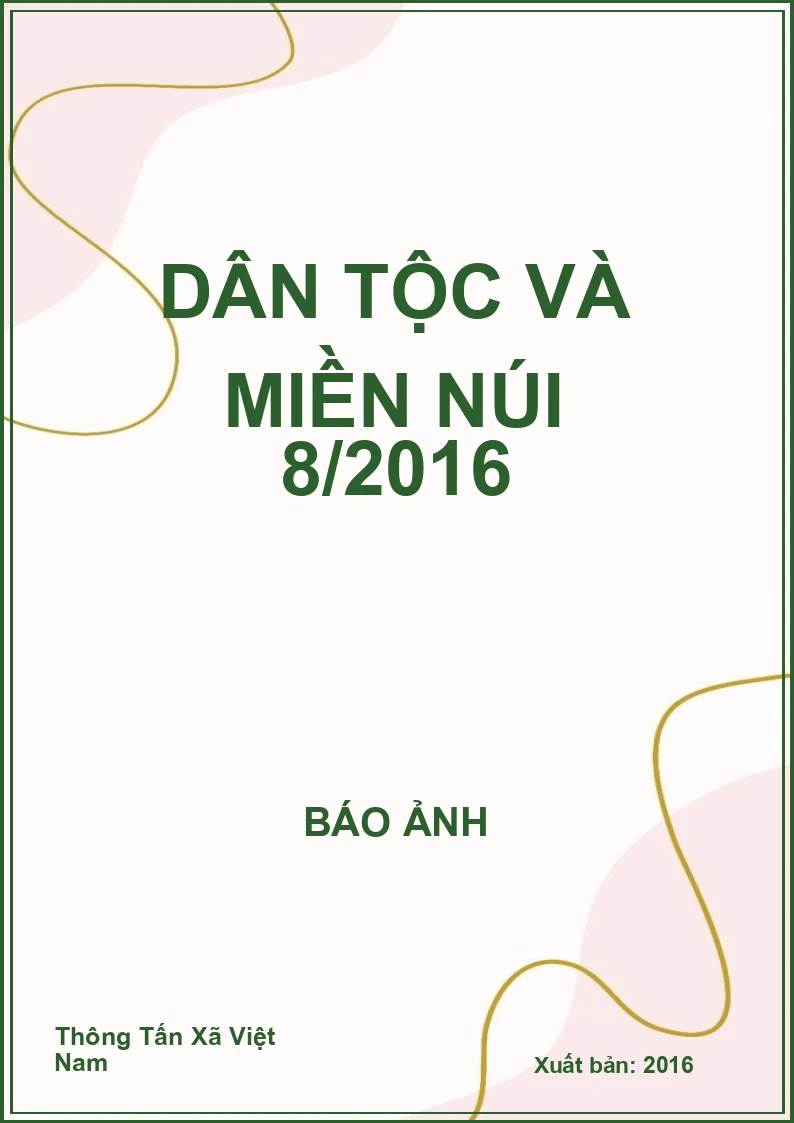 Dân tộc và miền núi 8/2016