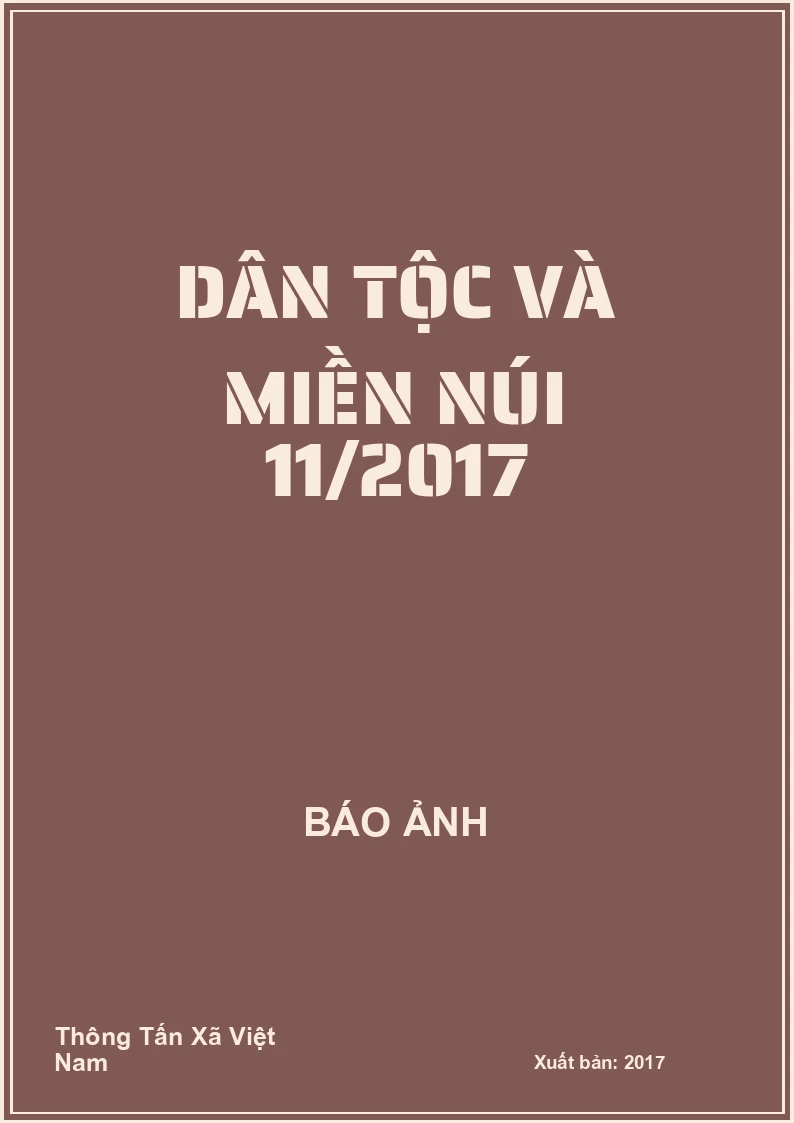 Dân tộc và miền núi 11/2017