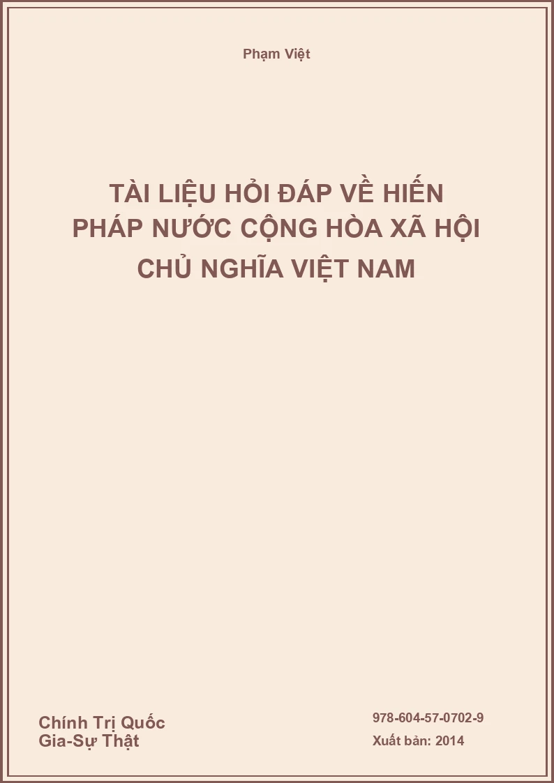 Tài liệu hỏi đáp về hiến pháp nước cộng hòa xã hội chủ nghĩa Việt Nam