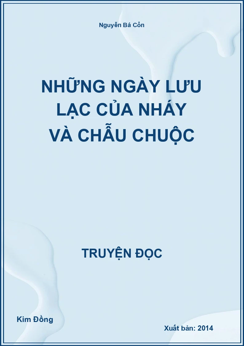 Những ngày lưu lạc của nháy và chẫu chuộc