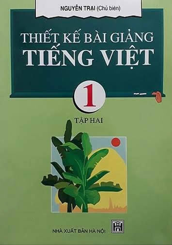 Thiết kế bài giảng Tiếng Việt 1 - Tập 2